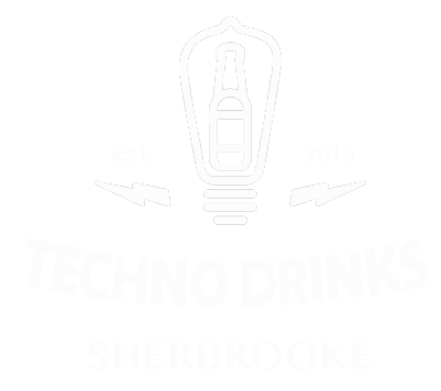 Techno Drinks Sherbrooke